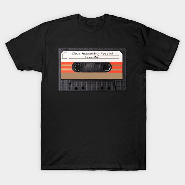 Limited Edition- Love Mix T-Shirt by Cloud Accounting Podcast